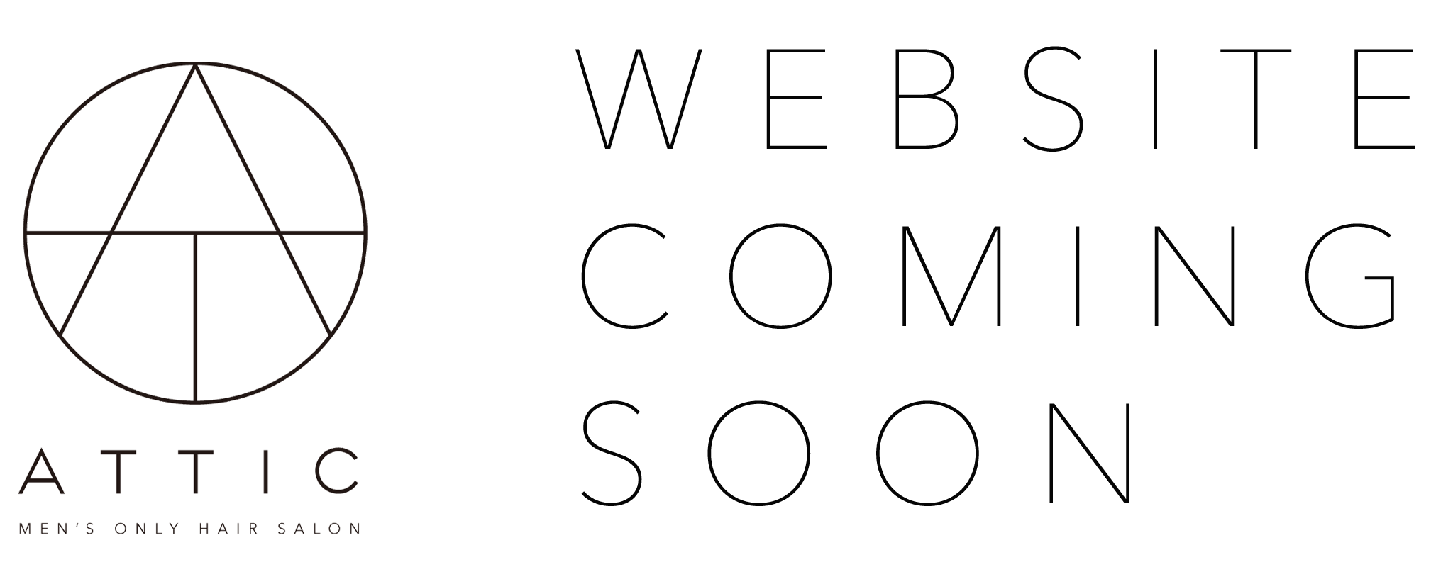 ATTIC MEN'S ONLY HAIR SALON | WEBSITE COMING SOON